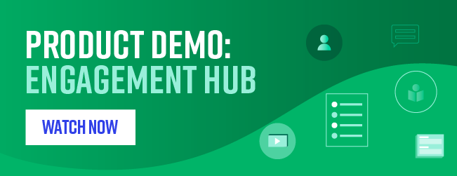 CTA: Product demo: Engagement Hub