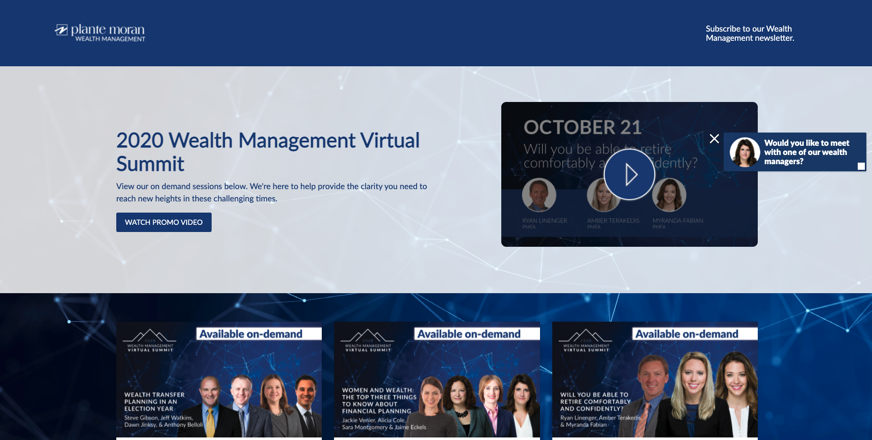 Plante Moran made extensive use of the ON24 platform to organize is Wealth Management Virtual Summit.