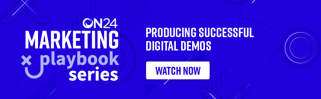 Learn how to produce the perfect digital demo with our on-demand playbook.