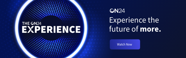 Watch the ON24 Experience On Demand.
