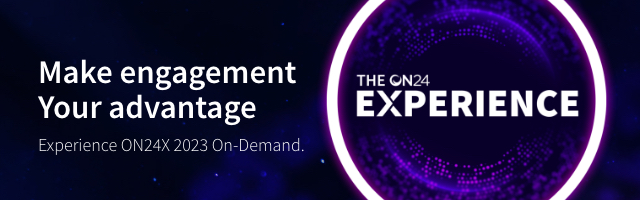 Watch The ON24 Experience 2023 on demand.