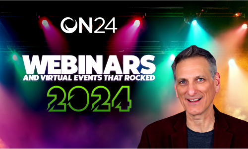 Webinars And Virtual Events That Rocked In 2024 Webinar ON24