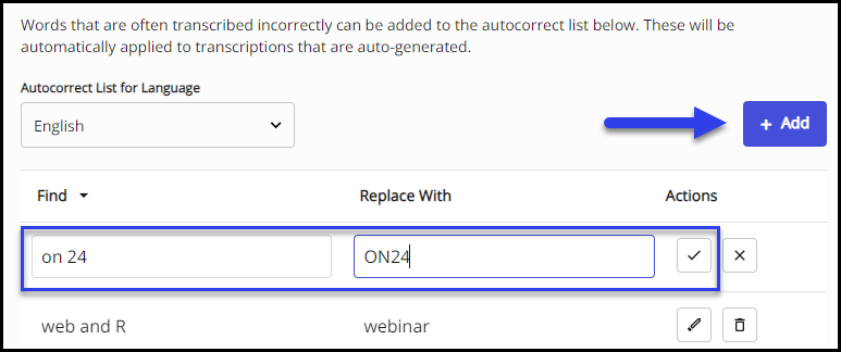 A screenshot of ON24 Transcription Autocorrect, showing how to configure the correct spelling of words and phrases in a custom dictionary.