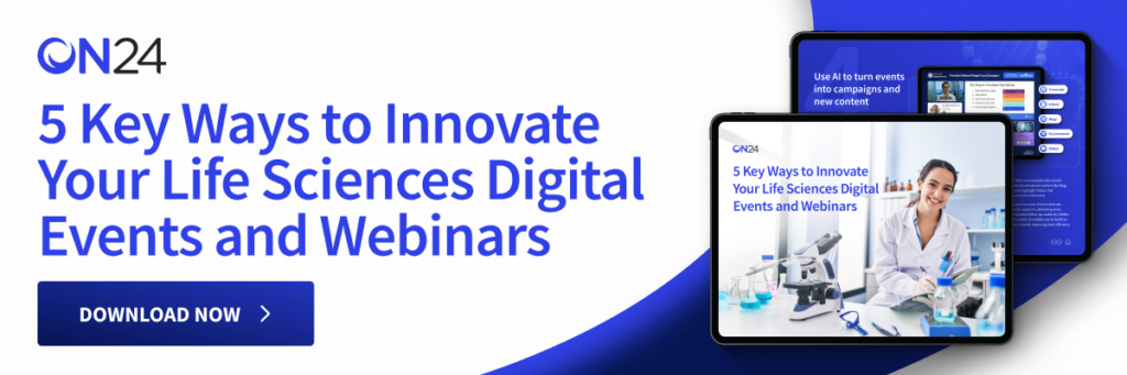 A call-to-action to download the ON24 e-book '5 Key Ways To Innovate Your Life Sciences Digital Events and Webinars'